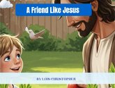 A Friend Like Jesus (eBook, ePUB)