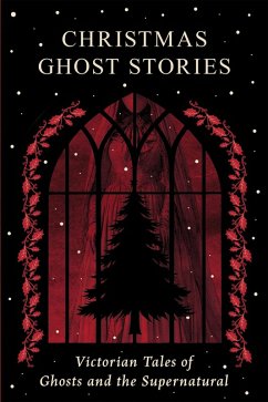 Christmas Ghost Stories (eBook, ePUB) - Dickens, Charles