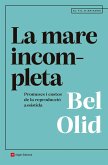 La mare incompleta (eBook, ePUB)