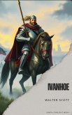 Ivanhoe (eBook, ePUB)