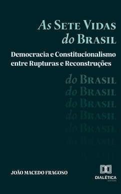 Cover As Sete Vidas do Brasil (eBook, ePUB)