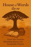 House of Words - ilo-re (eBook, ePUB)