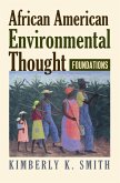 African American Environmental Thought (eBook, ePUB)