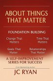 About Things That Matter-Foundation Building (eBook, ePUB) About Things That Matter-Foundation Building (eBook, ePUB)