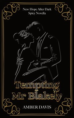 Cover Tempting Mr Blakely (New Hope After Dark) (eBook, ePUB)