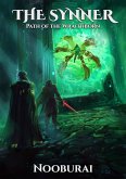 The Synner: Path of the Wraithborn (eBook, ePUB)
