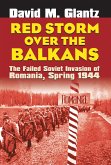 Red Storm over the Balkans (eBook, ePUB) Red Storm over the Balkans (eBook, ePUB)
