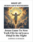 Wake Up! Jehovah's Witnesses (eBook, ePUB) Wake Up! Jehovah's Witnesses (eBook, ePUB)