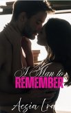 A Man to Remember (eBook, ePUB) A Man to Remember (eBook, ePUB)