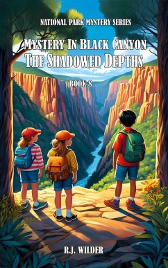 Mystery in Black Canyon. The Shadowed Depths (National Park Mystery Series, #8) (eBook, ePUB) - Wilder, R. J.