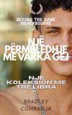 Beyond the Game & Silverbourne: Një Përmbledhje me Varka Gej Një koleksion me tre libra (eBook, ePUB) Beyond the Game & Silverbourne: Një Përmbledhje me Varka Gej Një koleksion me tre libra (eBook, ePUB)