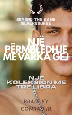 Cover Beyond the Game & Silverbourne: Një Përmbledhje me Varka Gej Një koleksion me tre libra (eBook, ePUB)