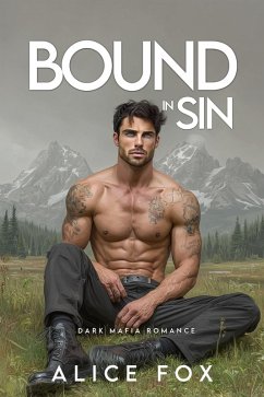 Cover Bound by Sin: Dark Mafia Romance (Dark Vows Series, #1) (eBook, ePUB)