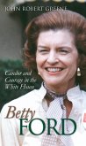 Betty Ford (eBook, ePUB) Betty Ford (eBook, ePUB)