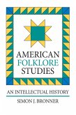 American Folklore Studies (eBook, ePUB) American Folklore Studies (eBook, ePUB)