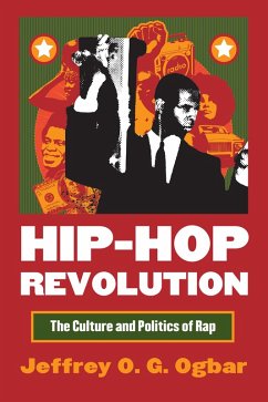 Hip-Hop Revolution (eBook, ePUB) - Ogbar, Jeffrey O. G.