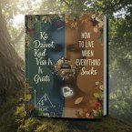 How to Live When Everything Sucks (eBook, ePUB) How to Live When Everything Sucks (eBook, ePUB)