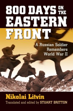800 Days on the Eastern Front (eBook, ePUB) - Litvin, Nikolai