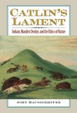 Catlin's Lament (eBook, ePUB)
