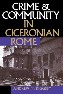 Cover Crime & Community in Ciceronian Rome (eBook, ePUB)