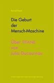 Die Geburt der Mensch-Maschine (eBook, ePUB)