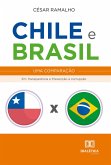 Chile e Brasil - uma comparação (eBook, ePUB)