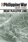 The Philippine War, 1899-1902 (eBook, ePUB) The Philippine War, 1899-1902 (eBook, ePUB)