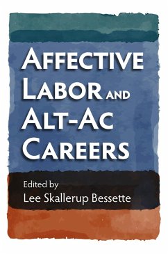 Cover Affective Labor and Alt-Ac Careers (eBook, ePUB)