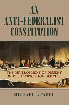 Cover An Anti-Federalist Constitution (eBook, ePUB)