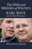 The Uses and Misuses of Politics (eBook, ePUB)