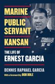 Marine, Public Servant, Kansan (eBook, ePUB) Marine, Public Servant, Kansan (eBook, ePUB)