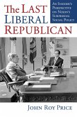 The Last Liberal Republican (eBook, ePUB)