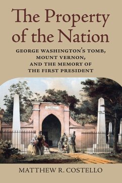 The Property of the Nation (eBook, ePUB) - Costello, Matthew R.