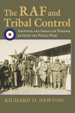 The RAF and Tribal Control (eBook, ePUB) The RAF and Tribal Control (eBook, ePUB)