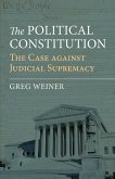 The Political Constitution (eBook, ePUB)
