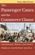 The Passenger Cases and the Commerce... - Bild 1