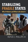 Stabilizing Fragile States (eBook, ePUB)