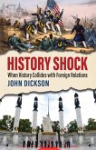 History Shock (eBook, ePUB) History Shock (eBook, ePUB)