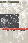 Prosecuting War Crimes and Genocide (eBook, ePUB)