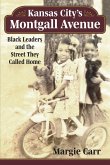 Kansas City's Montgall Avenue (eBook, ePUB)