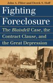 Fighting Foreclosure (eBook, ePUB) Fighting Foreclosure (eBook, ePUB)