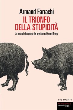 Cover Il trionfo della stupidita' (eBook, ePUB)