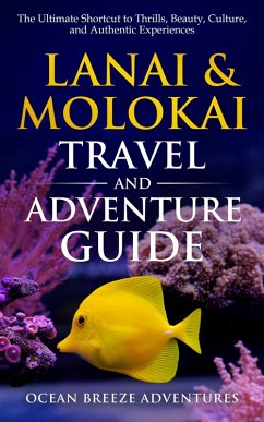 Cover Lanai and Molokai Travel and Adventure Guide (eBook, ePUB)