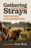 Gathering Strays (eBook, ePUB) Gathering Strays (eBook, ePUB)