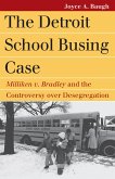 The Detroit School Busing Case (eBook, ePUB)