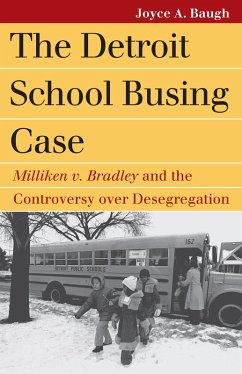 The Detroit School Busing Case (eBook, ePUB) Cover The Detroit School Busing Case (eBook, ePUB)