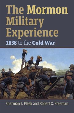 The Mormon Military Experience (eBook, ePUB) Cover The Mormon Military Experience (eBook, ePUB)