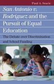 San Antonio v. Rodriguez and the Pursuit of Equal Education (eBook, ePUB)
