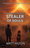 Mark Darrow and the Stealer of Souls (eBook, ePUB) Mark Darrow and the Stealer of Souls (eBook, ePUB)
