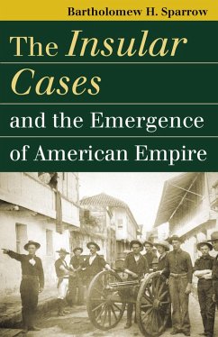 Cover The Insular Cases and the Emergence of American Empire (eBook, ePUB)